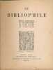 Le bibliophile. Revue artistique et documentaire du livre ancien et moderne. N°1 février 1931. Revues littéraires 