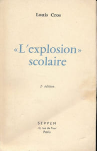"L'explosion scolaire" 