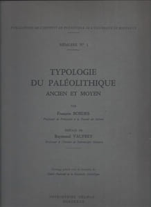 Typologie du paléolithique ancien et moyen. Texte et planches 