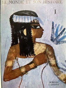 LE MONDE ANTIQUE. I - DE LA PREHISTOIRE A L'HISTOIRE - LES PEUPLES DE L'ORIENT CLASSIQUE - LES GRECS ET L'EXPANSION DE LEUR CIVILISATION. II - CIVILISATIONS D'EXTREME ORIENT - LE MONDE DES BARBARES - ROME, DE LA CONQUETE DE L'ITALIE A L'EPANOUISSEMENT DE LA CIVILISATION IMPERIALE VERS UN AUTRE MONDE.