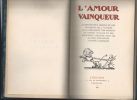 L'AMOUR VAINQUEUR. VOLLAND Gabriel - JACQUES TOUCHET 