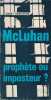 McLuhan Prophéte ou imposteur ?. FINKELSTEIN Sidney