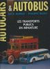 AUTOCARS ET AUTOBUS. LES TRANSPORTS PUBLICS EN MINIATURE. DUPRAT Mick - MORO Philippe 