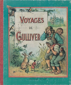 Voyage de Gulliver. Version nouvelle abrégée à l'usage de la jeunesse par Etienne Ducret