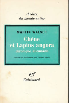 Chêne et lapins angora. Chronique allemande. WALSER Martin
