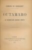 Ootamaro. Le peintre des maisons vertes. GONCOURT Edmond de 