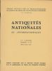 Antiquités Nationales et Internationales. IIème année. Fascicules I et II. Mars - Juin 1961. VARAGNAC André (sous la direction de)