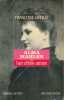 Alma Mahler ou l'art d'être aimée. GIROUD Françoise