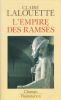 L'Empire des Ramsès. LALOUETTE Claire