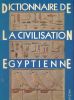 Dictionnaire de la civilisation Egyptienne. Georges POSENER