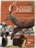 Dictionnaire de la chasse, de la faune et de ses habitats. Collectif