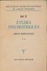 Etudes psychiatrique. Tome 2. Aspects séméiologiques. Henri EY