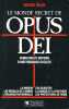 Le monde secret de l'Opus Dei. WALSH Michael