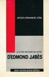Le livre, recherche autre d'Edmon.... Adolfo FERNANDEZ ZOÏLA