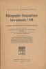 Bibliographie Géographique internationale. 1948. Association de Géographes Français ]