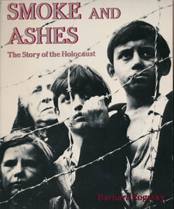 Smoke and ashes. The story of the Holocaust