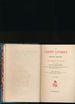 Le cabinet satyrique ou recueil parfait des vers piquants et gaillards de ce temps tirés des secrets cabinets des sieurs Sygognes, Regnier, Motin, ...