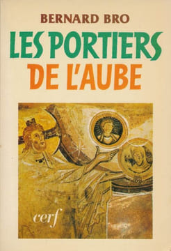 Les portiers de l'Aube. Bernard BRO