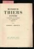 Monsieur Thiers contre l'Empire, la guerre, la Commune 1869 - 1871. Robert DREYFUS 