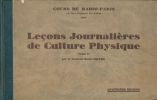 Leçons journalières de Culture Physique. 2 volumes . Docteur Henri DIFFRE 