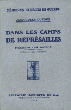 Dans les camps de représailles. DUFOUR Jean Jules