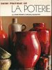 Guide pratique de la poterie . Anne WEBER - Michel GOLDSTYN