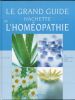 Le grand guide Hachette de l'Homéopathie. Dr André LOCKIE