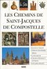 Les chemins de Saint-Jacques de Compostelle. ROUX Julie