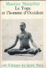 Le Yoga et l'Homme d'Occident . Maurice MAUPILIER 