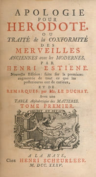 Apologie pour Hérodote ou traité de la conformité des merveilles anciennes avec les modernes . Henri ESTIENNE
