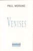 Venises . Paul MORAND 