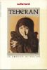 Téhéran. Au dessous du volcan. COLLECTIF