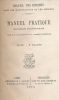 Travail des enfants dans les manufactures et les ateliers. Manuel pratique pour l'application de la loi du 19 mai 1874. COLLECTIF 