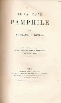 Le capitaine Pamphile . Alexandre DUMAS - BERTALL