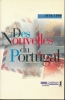 Des nouvelles du Portugal. 1974 - 1999. COLLECTIF