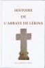 Histoire de l'Abbaye de Lerins. COLLECTIF
