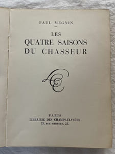 Les quatre saisons du chasseur