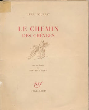 Le Chemin des chèvres. POURRAT Henri