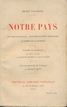 Notre pays. VAUGEOIS Henri