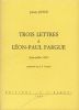 Trois lettres à Léon-Paul Fargue (juin - juillet 1925). JOYCE James