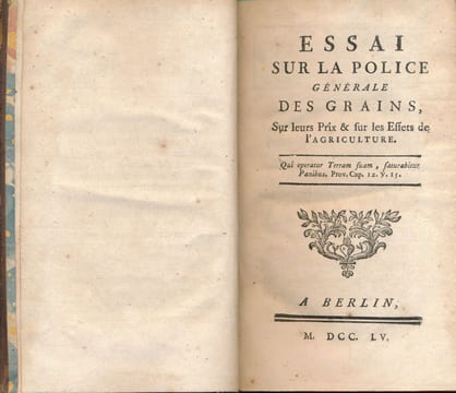 Essai sur la police générale des grains, sur leurs prix & sur les effets de l'Agriculture. HERBERT Claude Jacques ] 