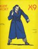 Agent Secret. X9. Le dominateur. Du 22.1 au 11.9.1934. 1ere aventure. RAYMOND Alex - HAMMET Dashiel