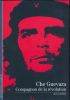 Che Guevara. Compagnon de la révolution . CORMIER Jean 