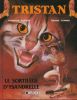 Le sortil&egrave;ge d'Ysandrelle. Tristan . PLISSON Fran&ccedil;ois 