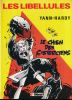 Les libellules.Le chien des Cisterciens. YANN - HARDY 