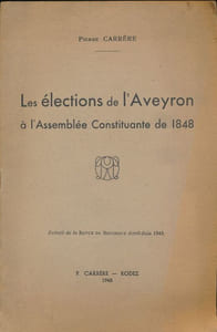 Les élections de l'Aveyron à l'Assemblée Constituante de 1848