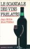 Le scandale des vins frelatés. BRAITBERG Jean Moïse