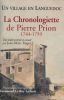 Un village en Languedoc. La Chronologiette de Pierre Prion. 1744 - 1759. PRION Pierre
