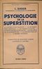 Psychologie de la superstition. ZUCKER C 