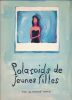 Polaroids de jeunes filles. The glamour work. DELHOMME Jean-Michel 